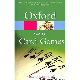 Oxford Dictionary A-Z of Card Games - Девід Парлетт