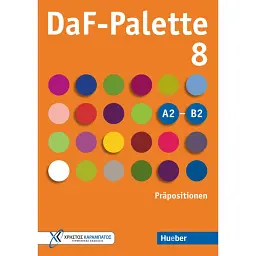 DaF-Palette 8: Präpositionen A2-B2 - Eleni Frangou