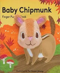 Baby Chipmunk: Finger Puppet Book