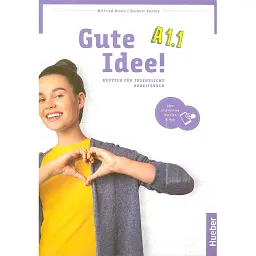 Gute Idee! A1.1, Arbeitsbuch + Code, ISBN 978-3-19-721823-6 (шт) - Герберт Пухта
