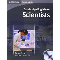 Cambridge English for Scientists Student's Book with Audio CDs (2) - Тамзен Армер
