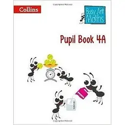 Busy Ant Maths 4A Pupil Book
