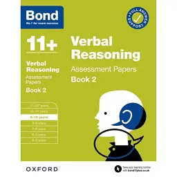 Bond 11+ Verbal Reasoning Assessment Papers 9-10 Years Book 2: For 11+ GL assessment and Entrance Exams - Bond 11+