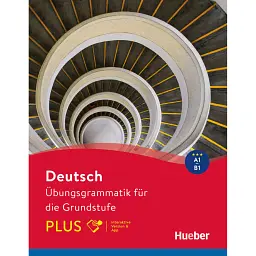 Deutsch – Übungsgrammatik für die Grundstufe – PLUS Buch mit Code - Аннелі Білліна