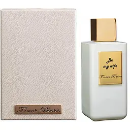 Franck Boclet Be My Wife 100 мл Extrait De Parfum