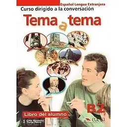 Tema a tema B2 Libro del alumno GRATUITA