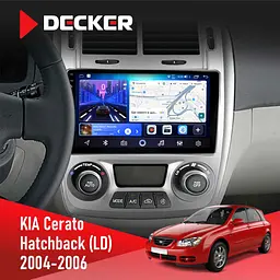 Штатна магнітола KIA Cerato 2004-2006 Climate Decker D9-006 4x64, 4G Decker (НФ-00003646)