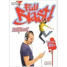 Full Blast! B1+ Workbook - Гаральд Квінтон Мітчелл