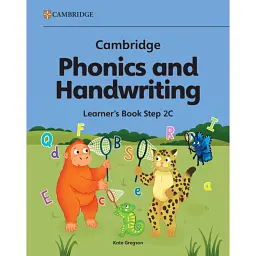 Cambridge Phonics and Handwriting Learner's Book. Step 2C - Кейт Грегсон