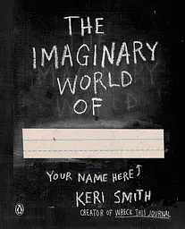 The Imaginary World of