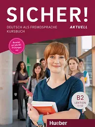 Sicher! aktuell B2 Kursbuch - Сюзанна Швальб - мініатюра 2