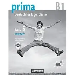 Prima-Deutsch fur Jugendliche 5 (B1) Testheft