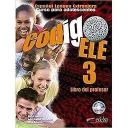 Codigo ELE 3 Книга для вчителя + CD audio