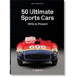 50 Ultimate Sports Cars (40th Ed.)