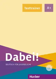 Dabei! A1 Testtrainer mit Audio - CD - Джозеф Альберті - мініатюра 6