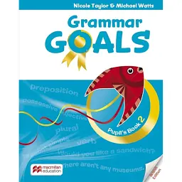 Grammar Goals. Level 2. Pupil's Book + eBook - Майкл Воттс