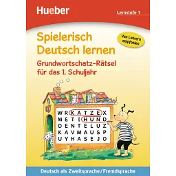 Spielerisch Deutsch lernen. Grundwortschatz-Ratsel fur das 1. Schuljahr - Гізела Дорст