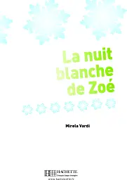 A1. La Nuit blanche de Zoe (+ audio CD) - мініатюра 3