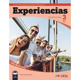 Experiencias Internacional B1. Libro de ejercicios + audio descargable - Патрісія Саес Гарсеран