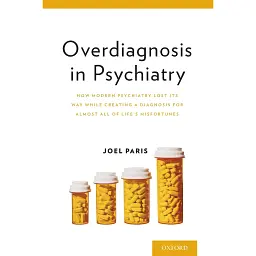Overdiagnosis in Psychiatry - Джоел Паріс