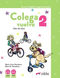 Colega vuelve 2. Pack alumno (Libro + Ejercicios + Láminas)