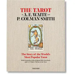 The Tarot of P. Colman Smith and A.E. Waite - Йоханнес Фібіг