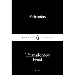 Trimalchio's Feast - Петроній Арбітр - мініатюра 1