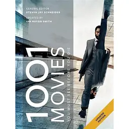 1001 Movies You Must See Before You Die - Стівен Джей Шнайдер