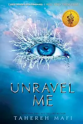 Shatter Me Series Book2: Unravel Me - мініатюра 2