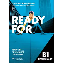 Ready for B1 Preliminary Student's Book with Key with App and Digital Student's Book