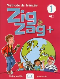 ZigZag+ 1. Niveau A1.1 Livre de leleve + CD audio