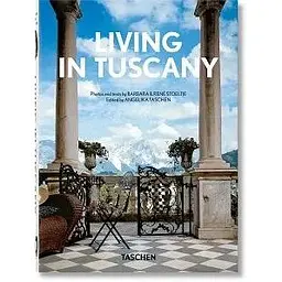 Living in Tuscany (40th Ed.)
