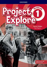 Project Explore 1 Workbook with Online Practice - Пол Шиптон - мініатюра 6