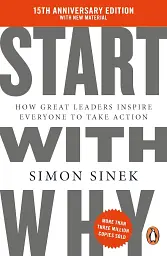 Start with Why (15th anniversary edition)