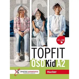 Topfit ÖSD Kid A2 Übungsbuch mit 5 Übungstests und 5 Modelltests + Code - Аннет Воссвінкель