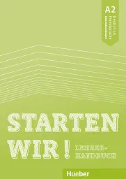 Starten wir! A2 Lehrerhandbuch
