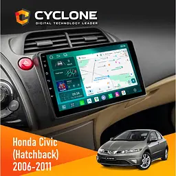 Штатна магнітола Honda Civic 2006-2011 (Hatchback) Cyclone C10-013 4x64 DSP 4G Cyclone (НФ-00008736)