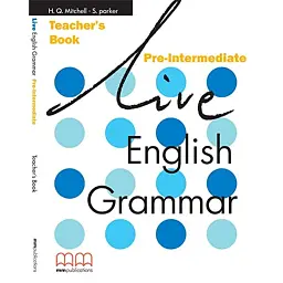 Live English Grammar Pre-Intermediate TB - Гаральд Квінтон Мітчелл