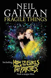 Fragile Things - Ніл Ґейман