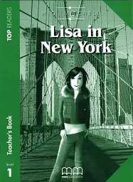 Top Readers 1: Lisa in New York Beginner Teacher's Book Pack
