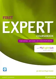 Expert. First. Coursebook with MyEnglishLab. Third Edition (+CD)