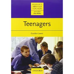Teenagers. Resource Books for Teachers - Гордон Льюїс