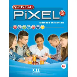 Pixel Nouveau 3 Livre de l'élève + DVD-ROM - Колетт Гіббе