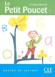 Graine de lecture 1 Le Petit Poucet