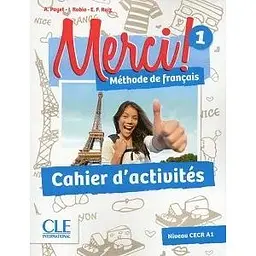 Merci! 1 A1 Cahier d`exercices