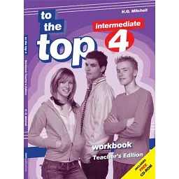 To the Top 4 WB Teacher's Edition - Гаральд Квінтон Мітчелл