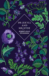 Dr. Jekyll and Mr. Hyde and Other Stories