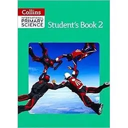 Collins International Primary Science 2 Student's Book