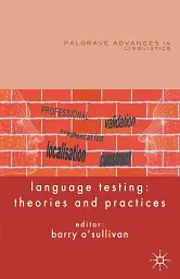 Language Testing: Theories and Practices