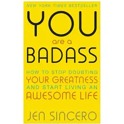 You Are a Badass - Джен Сінсеро